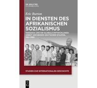 Eric Burton In Diensten Des Afrikanischen Sozialismus (Copertina rigida)