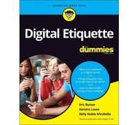 Eric Butow Kendra Losee Kelly Noble Mirab Digital Etiquette For Dum (Tascabile)