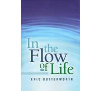 Eric Butterworth In the Flow of Life (Tascabile)