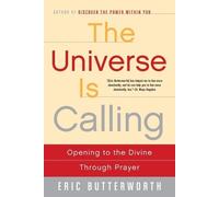 Eric Butterworth The Universe is Calling (Tascabile)