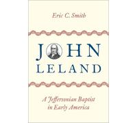 Eric C. Smith John Leland (Copertina rigida)