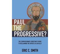 Eric C Smith Paul the Progressive? (Tascabile)