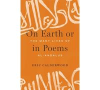 Eric Calderwood On Earth or in Poems (Copertina rigida)