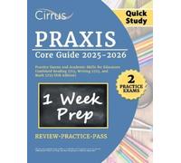 Eric Canizales Praxis Core Quick Study Guide 2025-2026 (Tascabile)