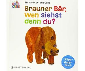 Eric Carle Bill Marti Brauner Bär, wen siehst denn du?: Klipp-klapp (Tascabile)