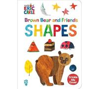 Eric Carle Brown Bear and Friends Shapes (World of Eric Carle (Libro di cartone)