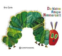 Eric Carle Die kleine Raupe Nimmersatt: Geschenkausgabe (Tascabile)