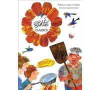 Eric Carle Eric Carle Classics (Copertina rigida)
