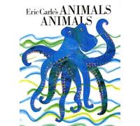 Eric Carle Eric Carle's Animals, Animals (Copertina rigida)
