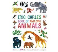 Eric Carle Eric Carle's Book of Amazing Animals (Copertina rigida)