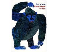 Eric Carle From Head to Toe (Copertina rigida)