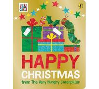 Eric Carle Happy Christmas from The Very Hungry Caterpillar (Libro di cartone)