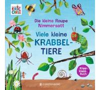 Eric Carle Leen Die kleine Raupe Nimmersatt - Viele kleine Krabbelti (Tascabile)