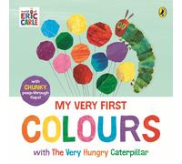 Eric Carle My Very First Colours with The Very Hungry Caterpi (Libro di cartone)