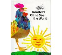 Eric Carle Rooster's Off to See the World (Copertina rigida)