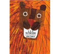 Eric Carle The 1, 2, 3 to the Zoo (Copertina rigida)