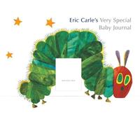 Eric Carle The Eric Carle's Very Special Baby Journal (Mixed Media Product)