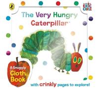 Eric Carle The Very Hungry Caterpillar Cloth Book (Rilegatura flessibile)