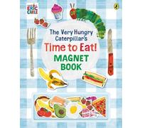 Eric Carle The Very Hungry Caterpillar’s Time to Eat Magnet (Libro di cartone)