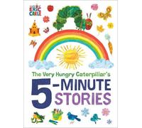 Eric Carle The Very Hungry Caterpillar's 5-Minute Stories (Copertina rigida)