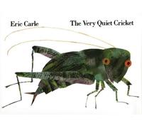 Eric Carle The Very Quiet Cricket (Copertina rigida)