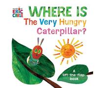 Eric Carle The Where Is The Very Hungry Caterpillar? (Mixed Media Product)