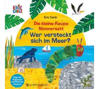 Eric Carle Ulli Die kleine Raupe Nimmersatt - Wer versteckt sich im (Tascabile)