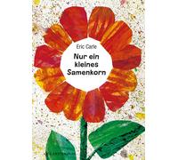 Eric Carle Ulli und H Nur ein kleines Samenkorn: Eric Carle C (Copertina rigida)