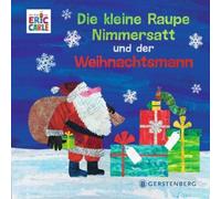 Eric Carle Ulli und He Die kleine Raupe Nimmersatt und der W (Copertina rigida)