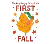 Eric Carle Very Hungry Caterpillar's First Fall (Libro di cartone)