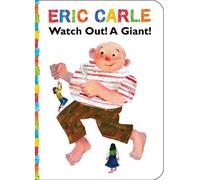Eric Carle Watch Out A Giant (Libro di cartone) World of Eric Carle