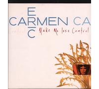 Eric Carmen - Make Me Lose Control
