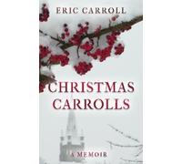 Eric Carroll Christmas Carrolls (Tascabile)
