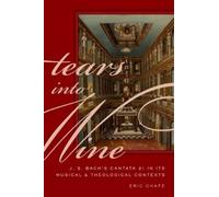 Eric Chafe Tears into Wine (Copertina rigida)