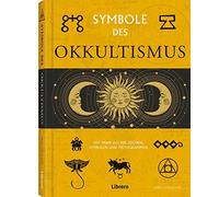 Eric Chaline Symbole des Okkultismus: Illustriertes Handbuch (Copertina rigida)