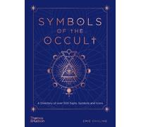 Eric Chaline Symbols of the Occult (Copertina rigida)