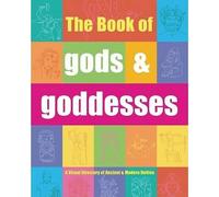 Eric Chaline The Book of Gods & Goddesses (Copertina rigida)