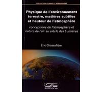Eric Chassefièr Physique de l'environnement terrestre, matières subt (Tascabile)