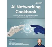 Eric Chou AI Networking Cookbook (Tascabile)