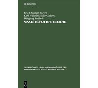 Eric Christian Meyer Karl-Wilhelm Müller-Sieb Wachstumstheori (Copertina rigida)