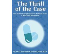 Eric Christianson The Thrill of the Case (Tascabile)
