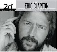Eric Clapton – 20th Century Masters