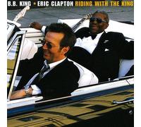 Eric Clapton and B.B. King Riding With the King (CD) Album