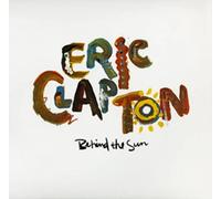 ERIC CLAPTON - Behind The Sun (2023) 2 LP vinyl pre-order