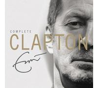 Eric Clapton - Complete Clapton 40 Greatest Hits by Eric Clapton [2 CD]