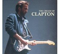 Eric Clapton – Cream Of