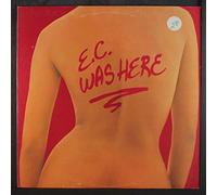 ERIC CLAPTON - e.c. was here