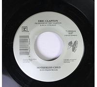 ERIC CLAPTON - ERIC CLAPTON 45 RPM MOTHERLESS CHILD / DRIFTIN'