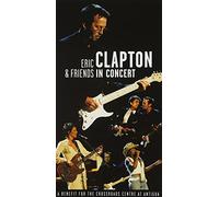 Eric clapton & friends en concert
