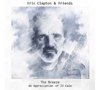 Eric Clapton & Friends The Breeze: An Appreciation of J.J. Cale (CD)